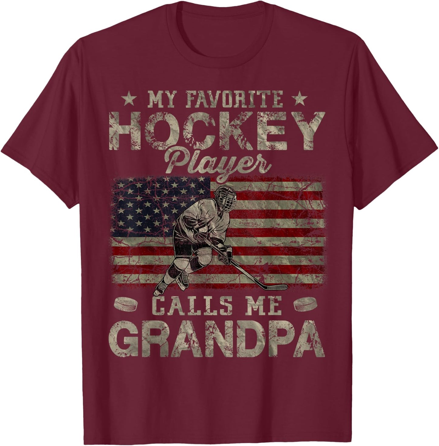 My Favorite Hockey Player Calls Me Grandpa Father's Day T-Shirt - T-Shirt | Maroon