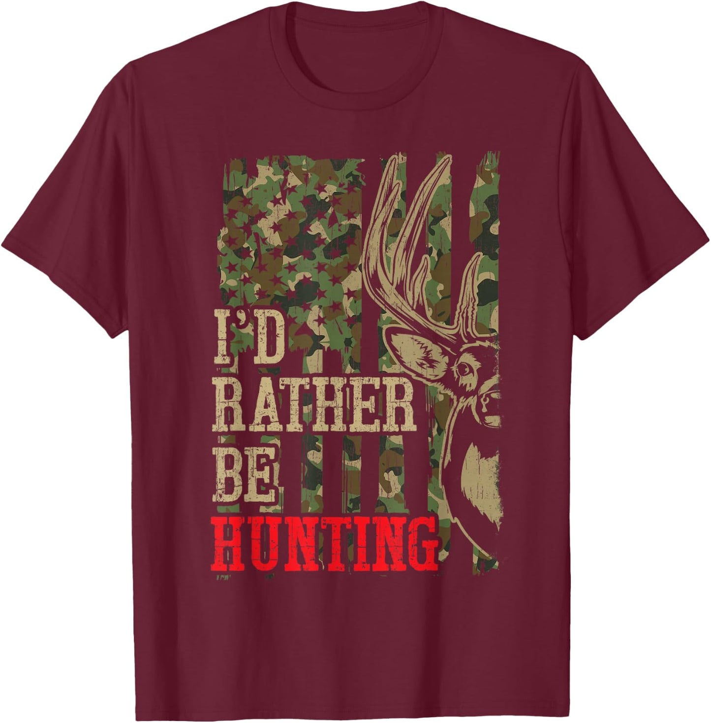 Youth Men I'd Rather Hunting Deer Camo Funny Hunter Dad Joke T-Shirt - T-Shirt | Maroon