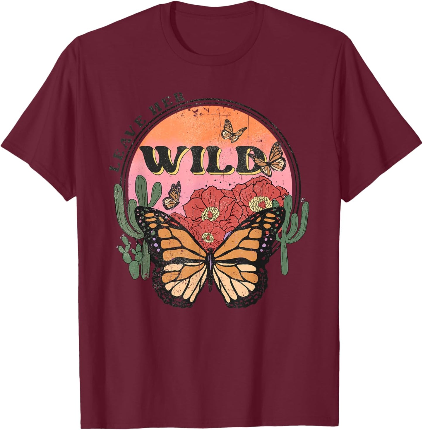 Leave Her Wild - Nature Lovers Western Southern Wild T-Shirt - T-Shirt | Maroon