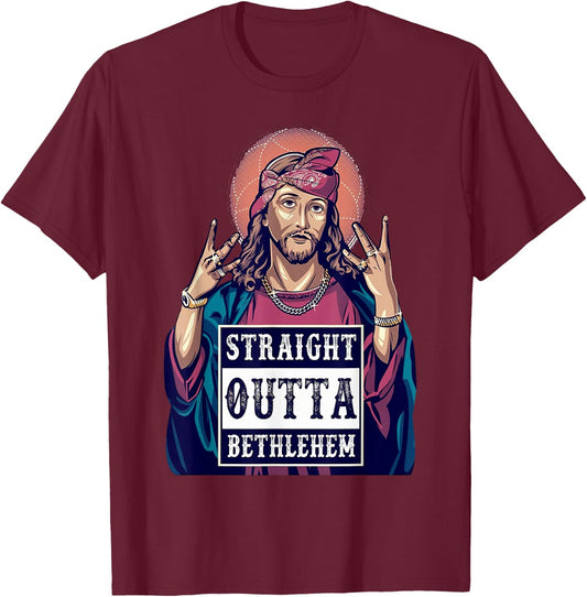Funny Jesus Funny Christian Straight Outta Bethlehem T-Shirt - T-Shirt | Maroon