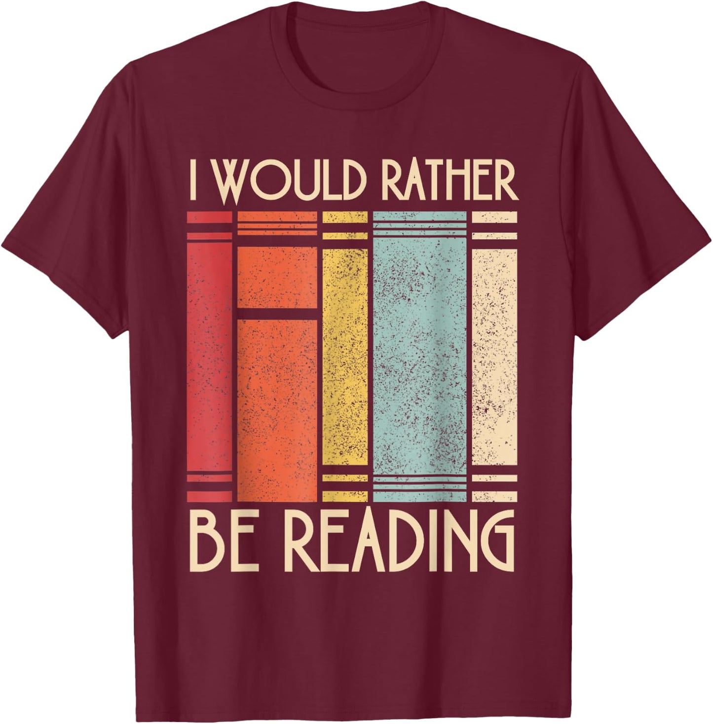 I Would Rather Be Reading Bookworm Book Lover Librarian Kids T-Shirt - T-Shirt | Maroon