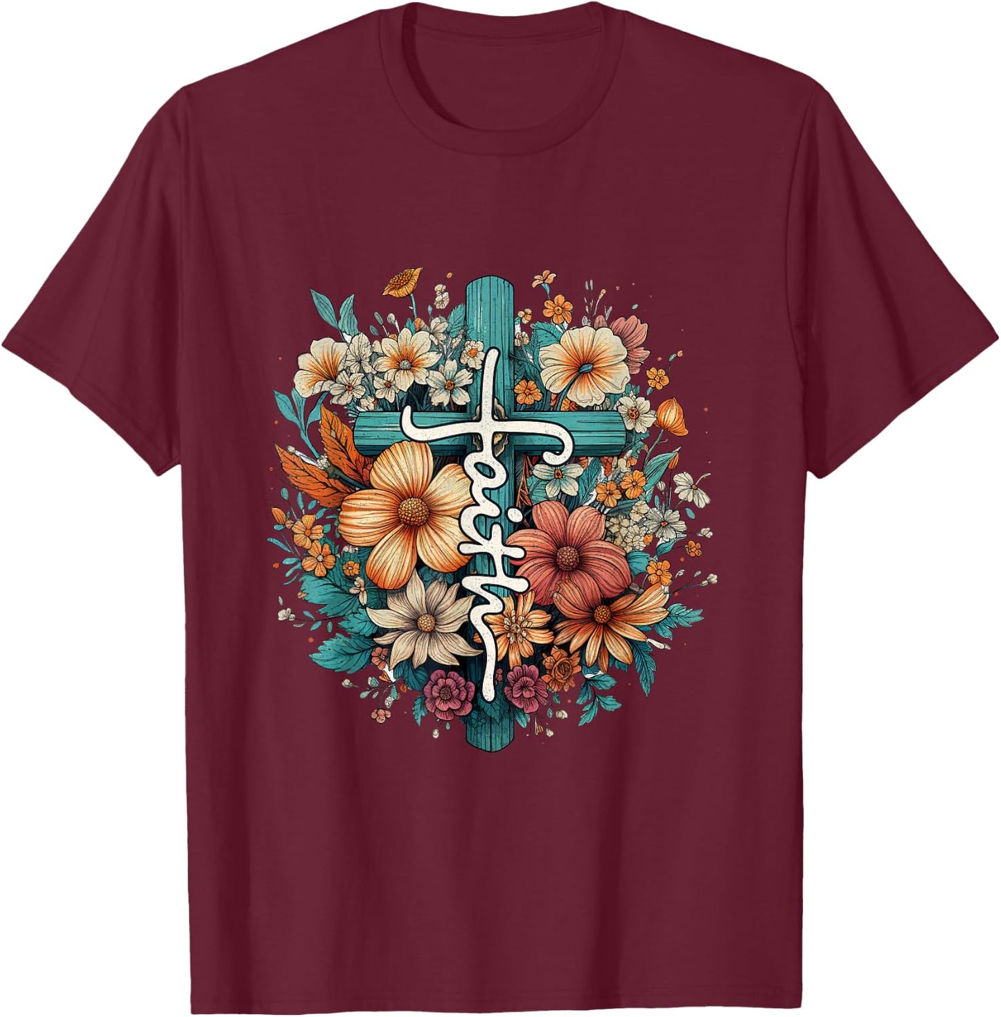 Christian Faith Cross Flowers for Jesus and God T-Shirt - T-Shirt | Maroon