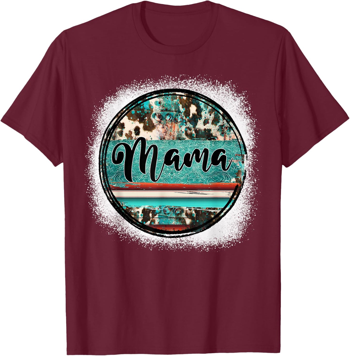 Western Bleached Turquoise Cowgirl Rodeo Mama Mother's Day T-Shirt - T-Shirt | Maroon
