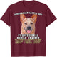 Australian Cattle Dog Red Professional Human Trainer T-Shirt - T-Shirt | Maroon