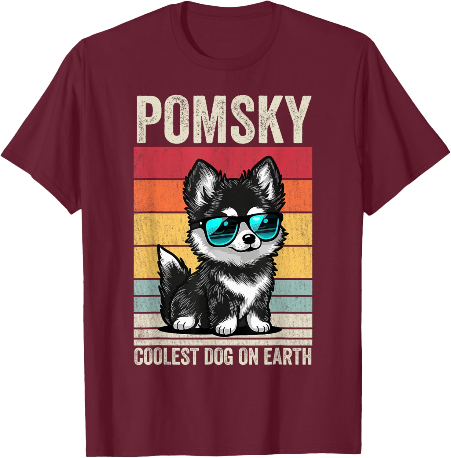 Pomsky Coolest Dog On Earth, Vintage Pomsky T-Shirt - T-Shirt | Maroon