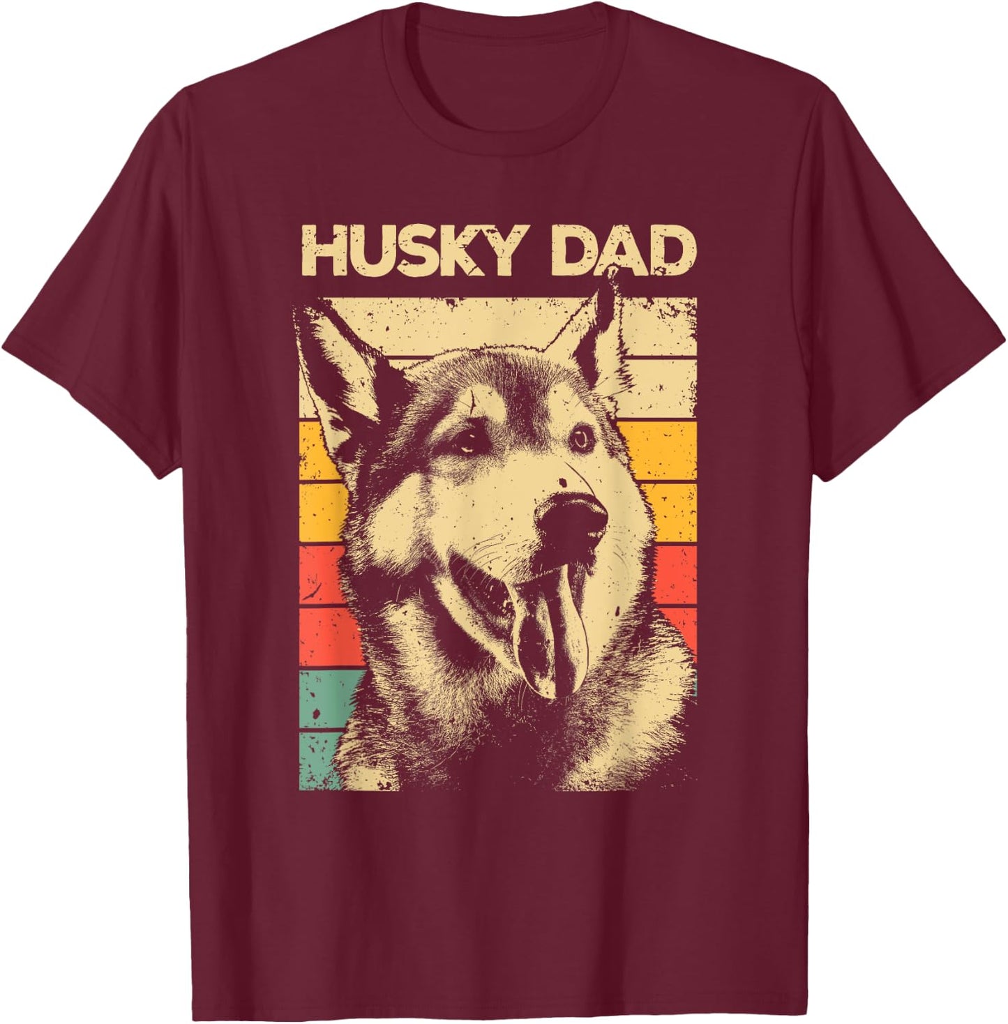 Best Husky Design For Dad Men Siberian Husky Pet Dog Lovers T-Shirt - T-Shirt | Maroon