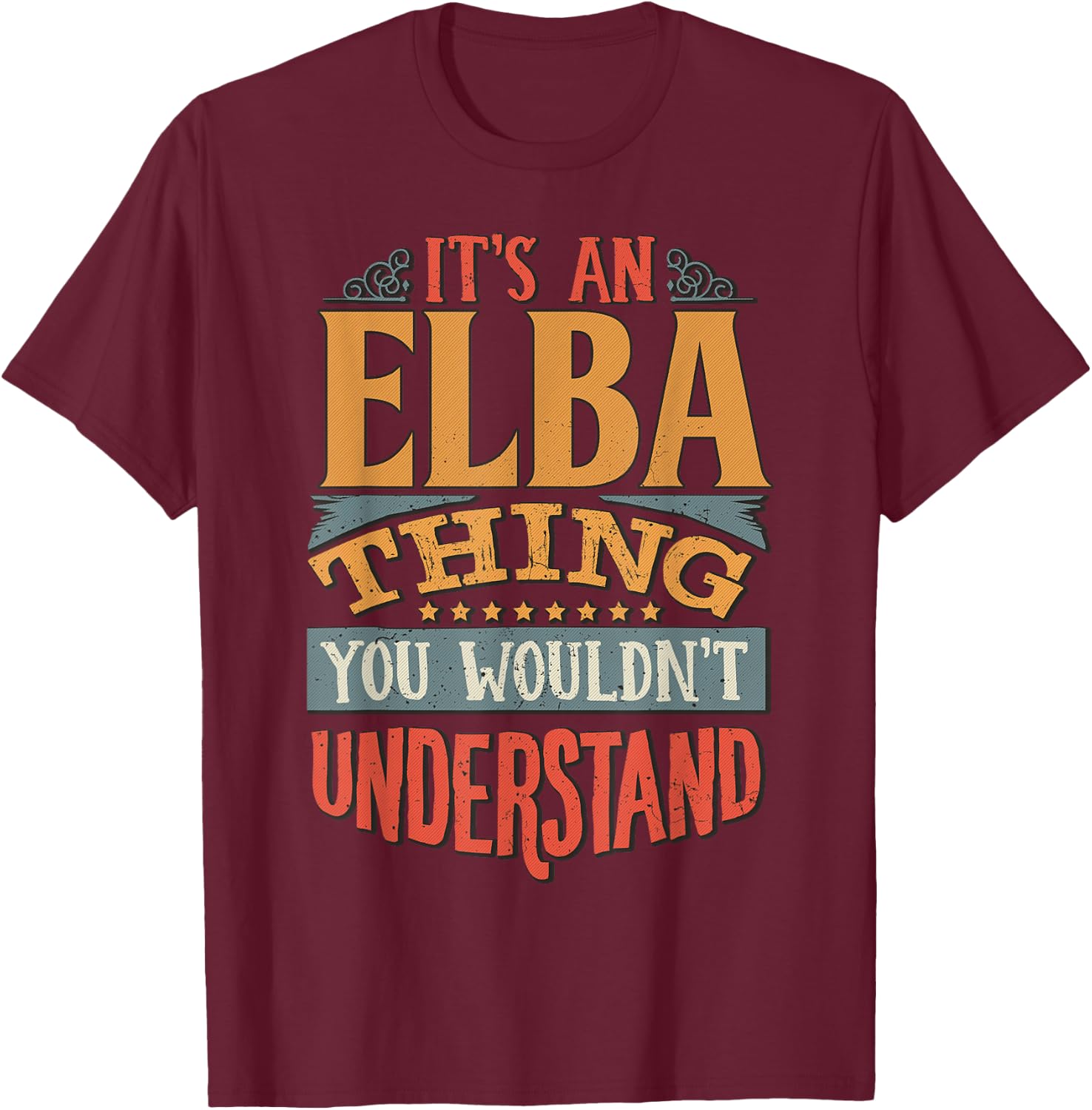 Elba Name T-Shirt - T-Shirt | Maroon