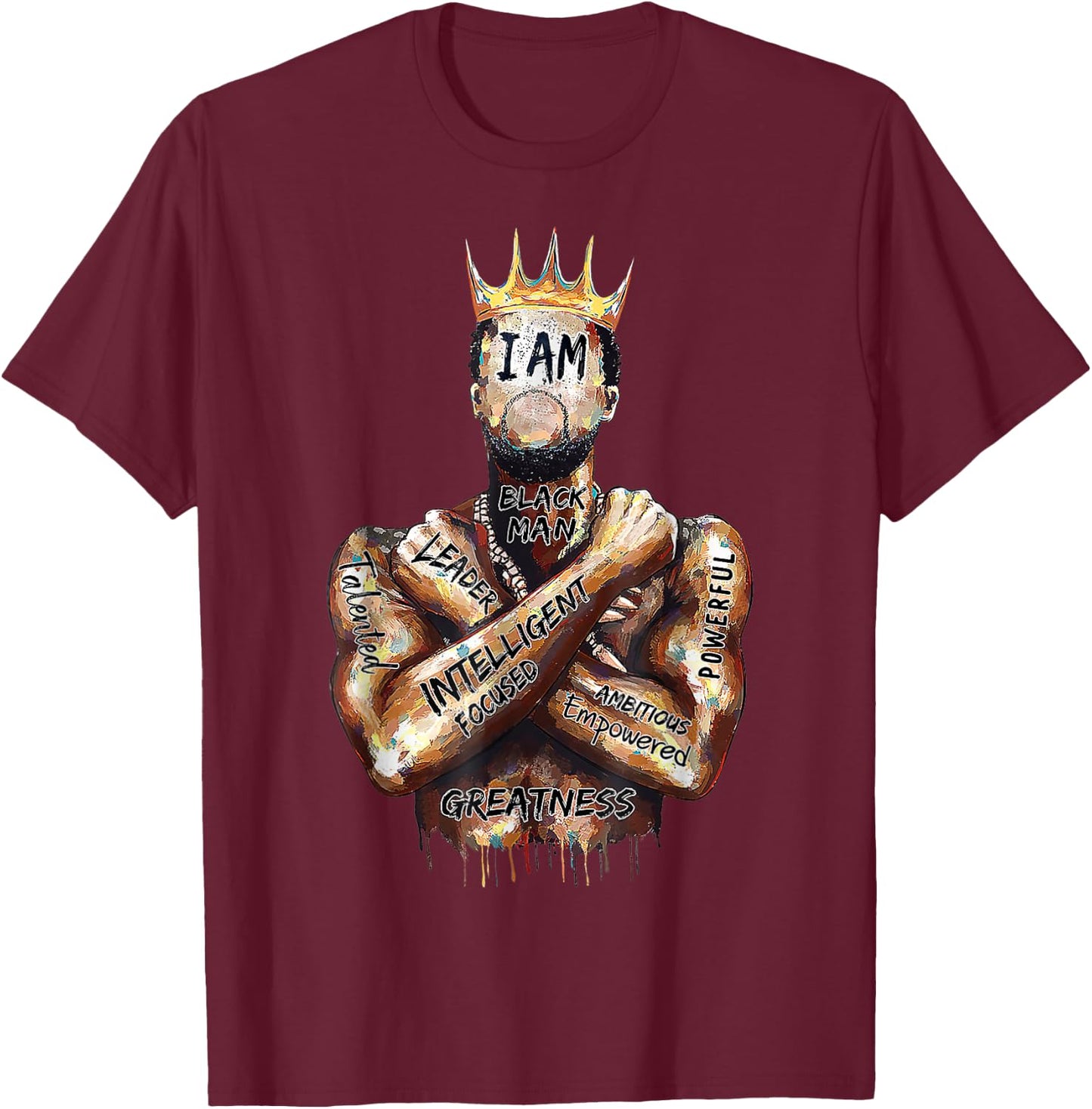 I Am Black Man King Powerful Dad Afro Melanin Black History T-Shirt - T-Shirt | Maroon