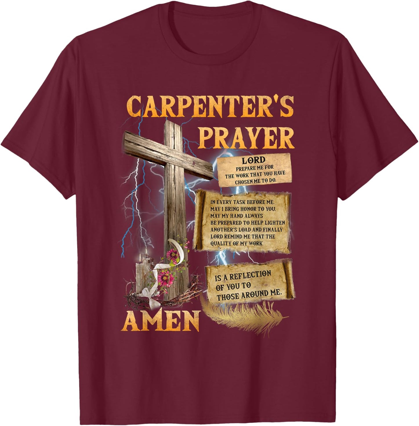 The Carpenter's Prayer Christian Present Jesus Carpeting T-Shirt - T-Shirt | Maroon