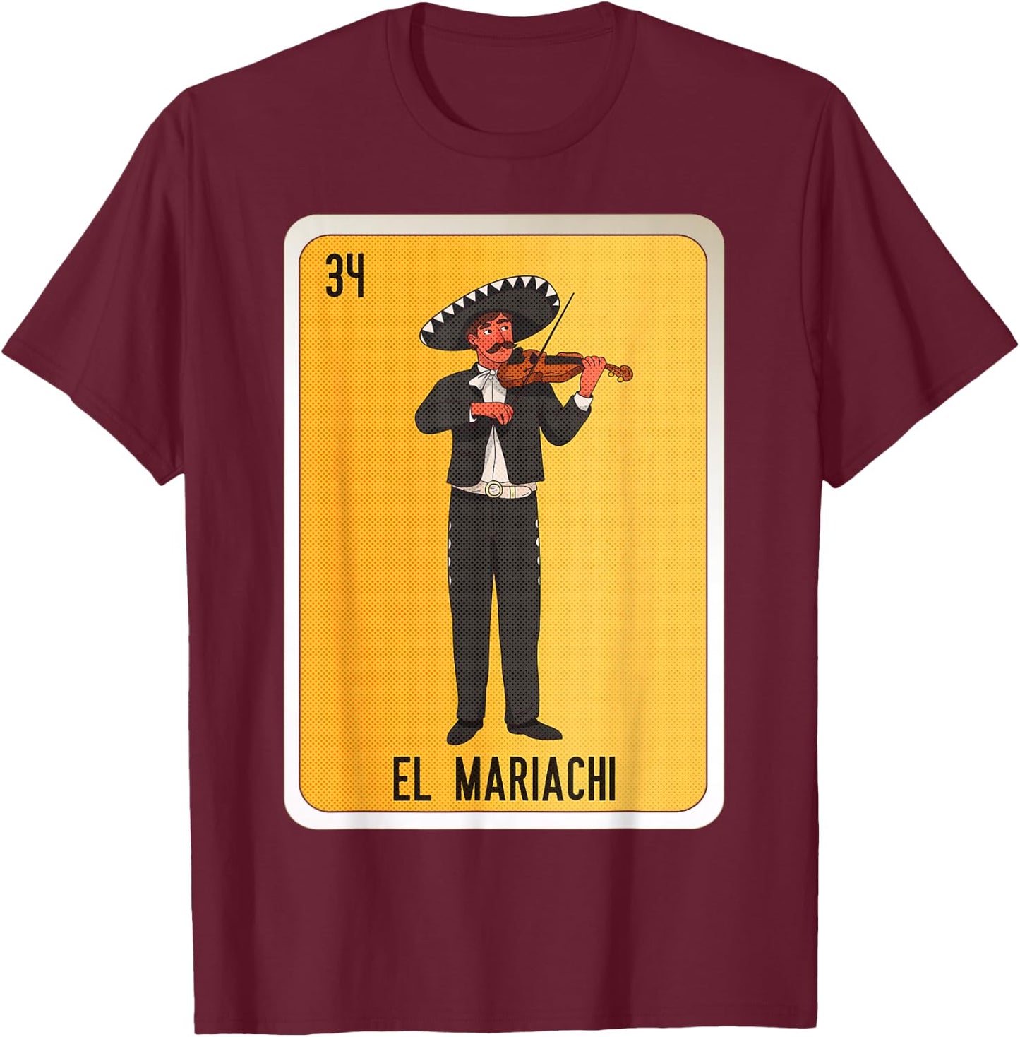 El Mariachi Mexican Slang Chicano Bingo Cards T-Shirt - T-Shirt | Maroon