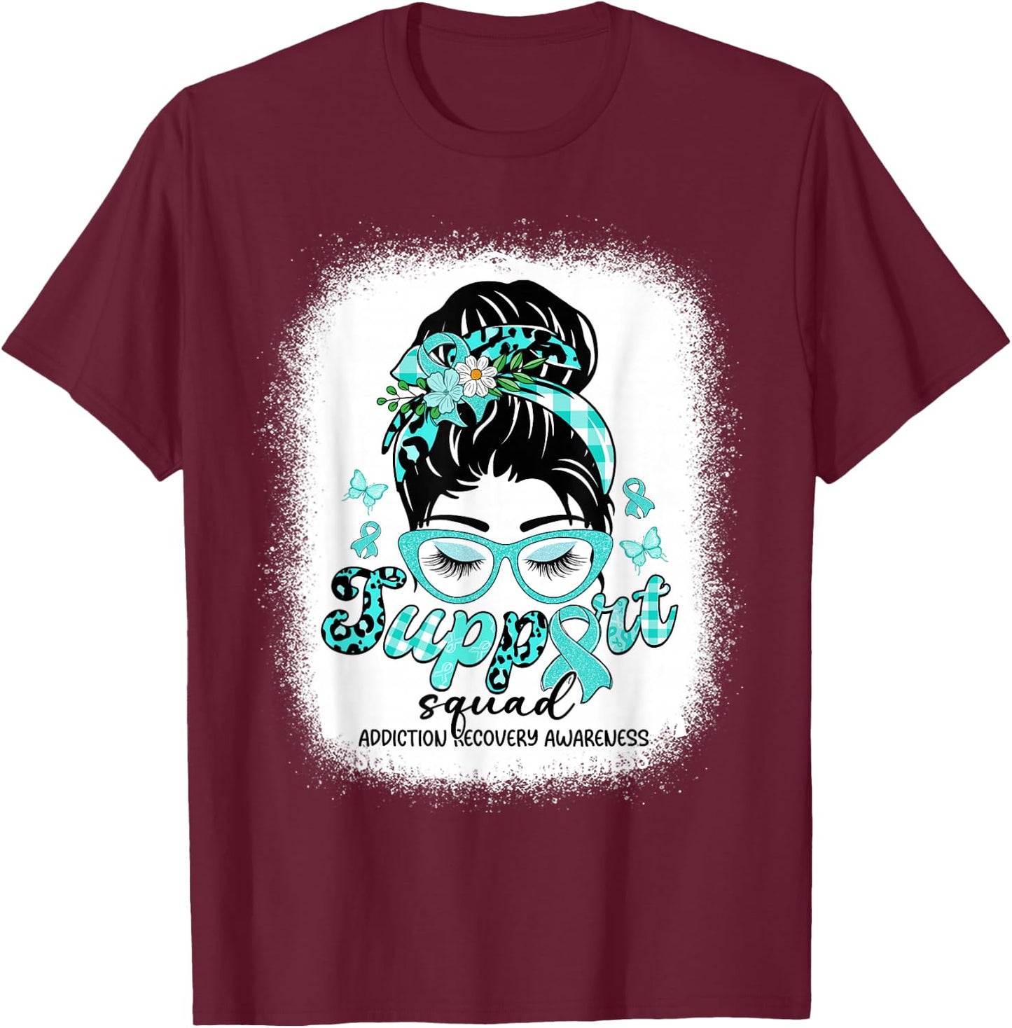 Support Squad Messy Bun Women Addiction Recovery Awareness T-Shirt - T-Shirt | Maroon