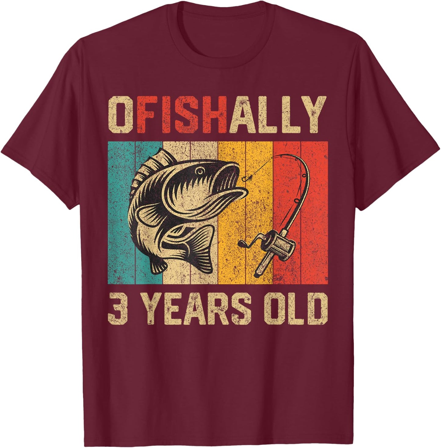 Ofishally 3 Years Old Funny Fishing Birthday Fisherman T-Shirt - T-Shirt | Maroon