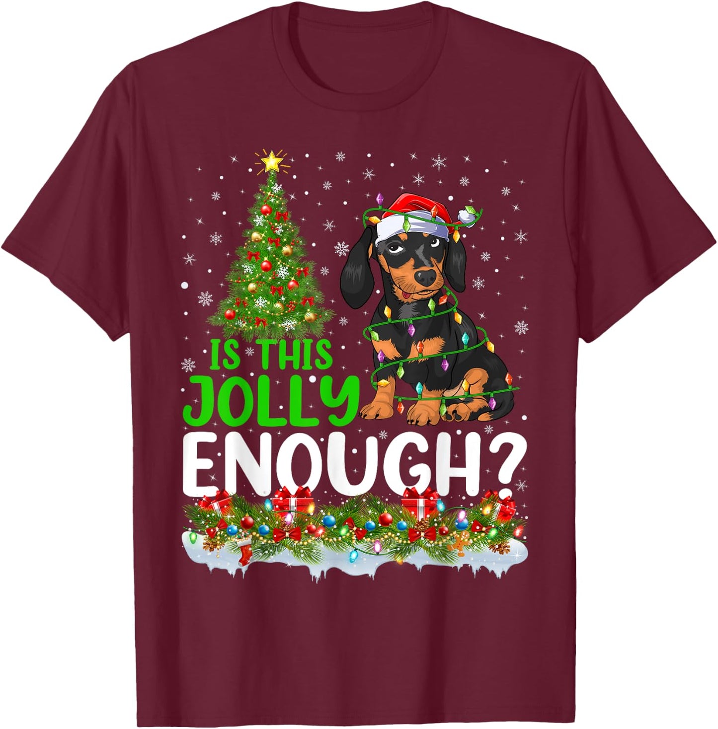 Is This Jolly Enough Dachshund Dog Christmas Tree Men Women Kids T-Shirt - T-Shirt | Maroon