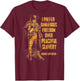 I Prefer Dangerous Freedom Over Peaceful Slavery (on back) T-Shirt - T-Shirt | Maroon