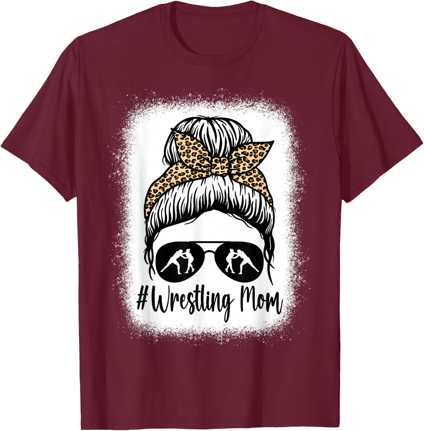 Bleached Life Wrestling Mom Women Leopard Messy Bun Glasses T-Shirt - T-Shirt | Maroon