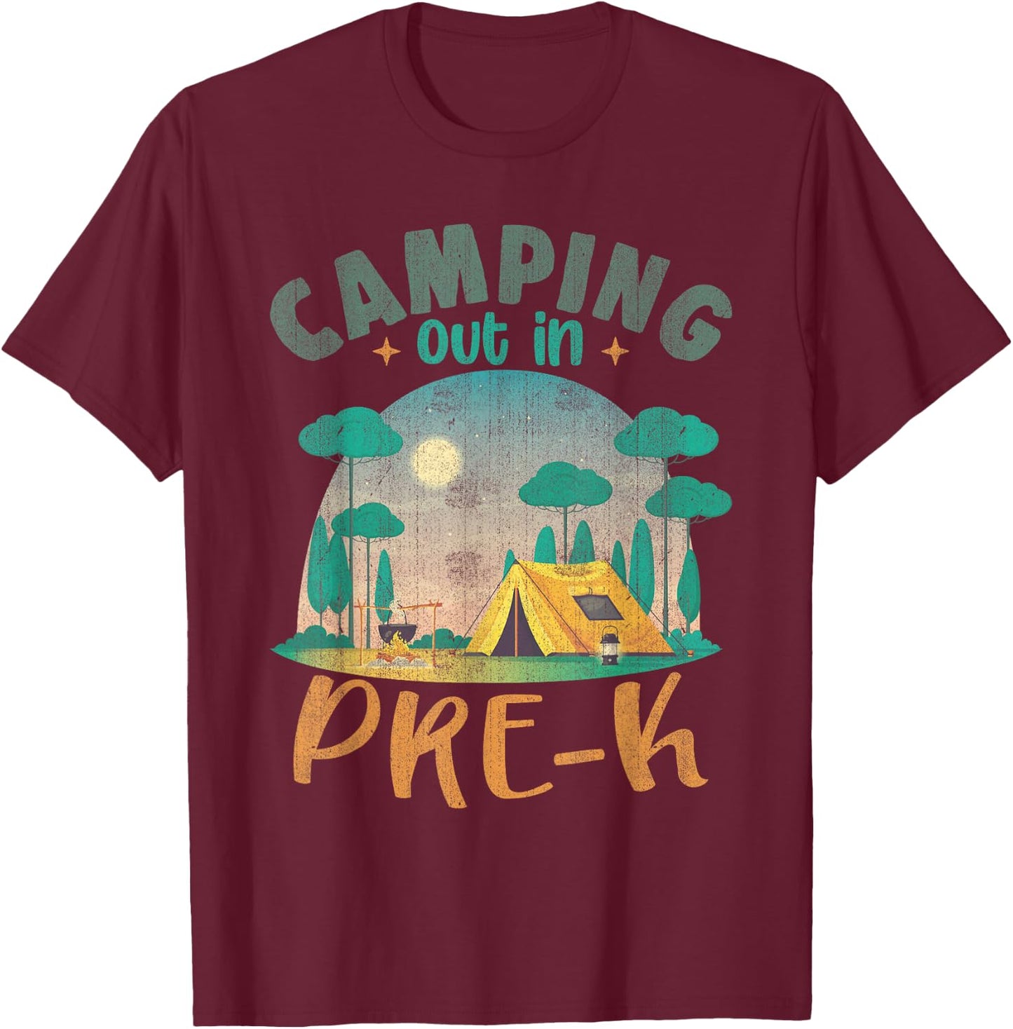 Camping Out In Pre K Funny School T-Shirt - T-Shirt | Maroon