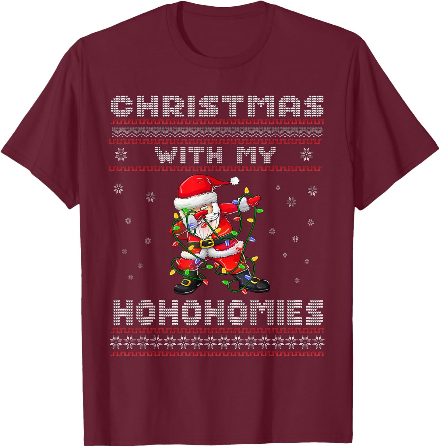 Funny Christmas With My Ho Ho Homies - Family Dabbing Santa T-Shirt - T-Shirt | Maroon
