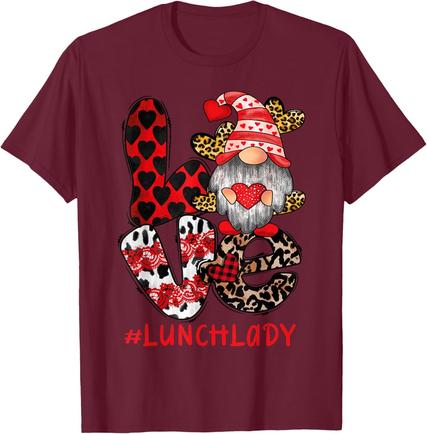 Lunch Lady love Gnome heart Valentine's Day Cafeteria Worker T-Shirt - T-Shirt | Maroon