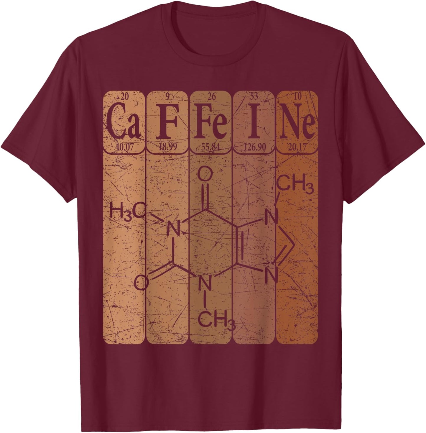 Caffeine Periodic Table Elements Coffeeholic Coffee Lover T-Shirt - T-Shirt | Maroon