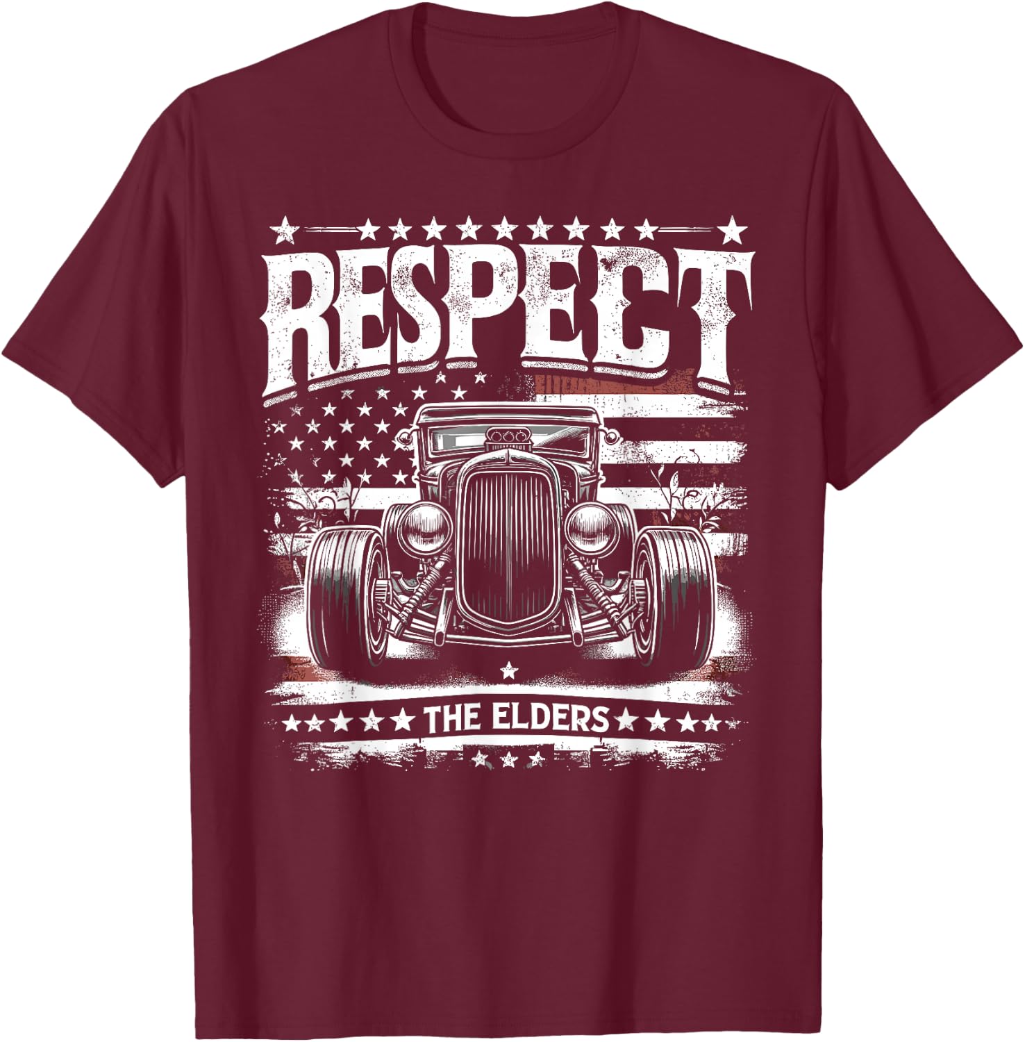 Hot Rod Grandpa, Respect The Elders, Patriotic Rat Rod Car T-Shirt - T-Shirt | Maroon