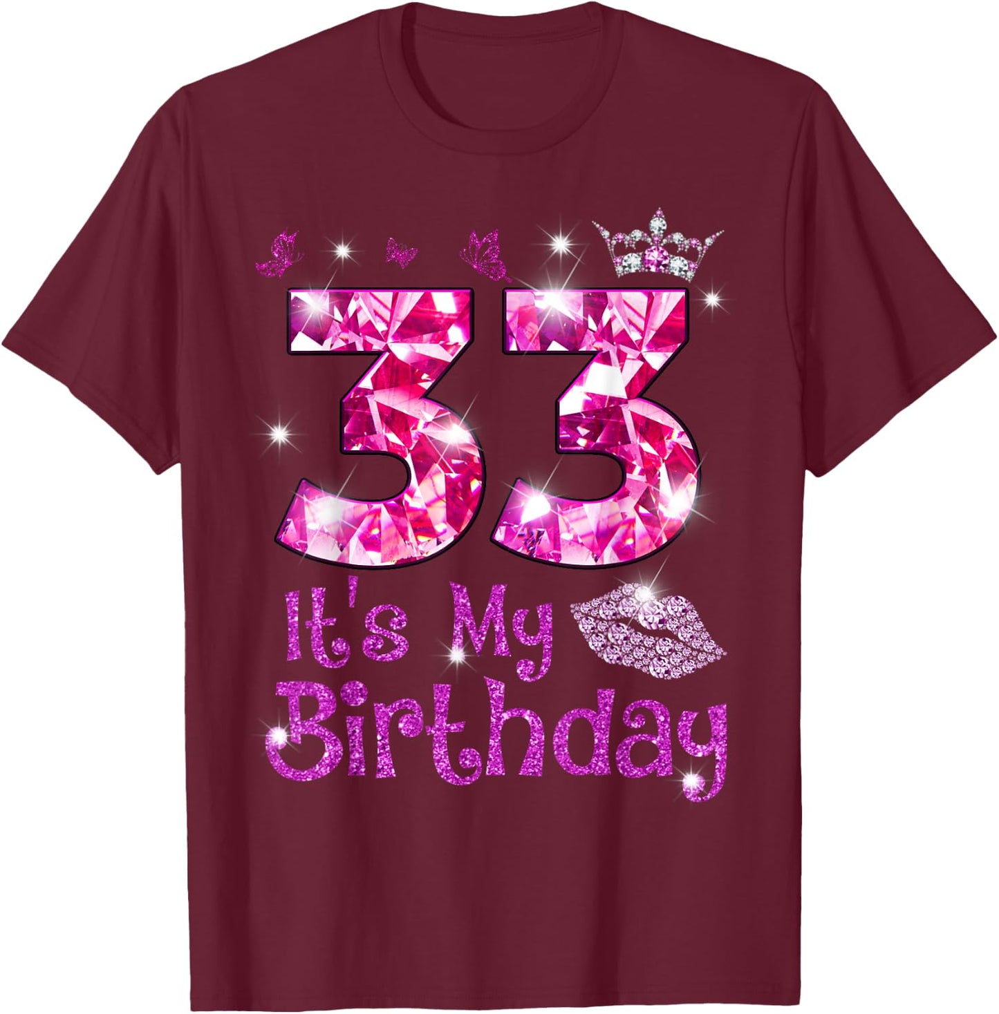 Vintage Happy 33 It's My Birthday Crown Lips 33rd Birthday T-Shirt - T-Shirt | Maroon
