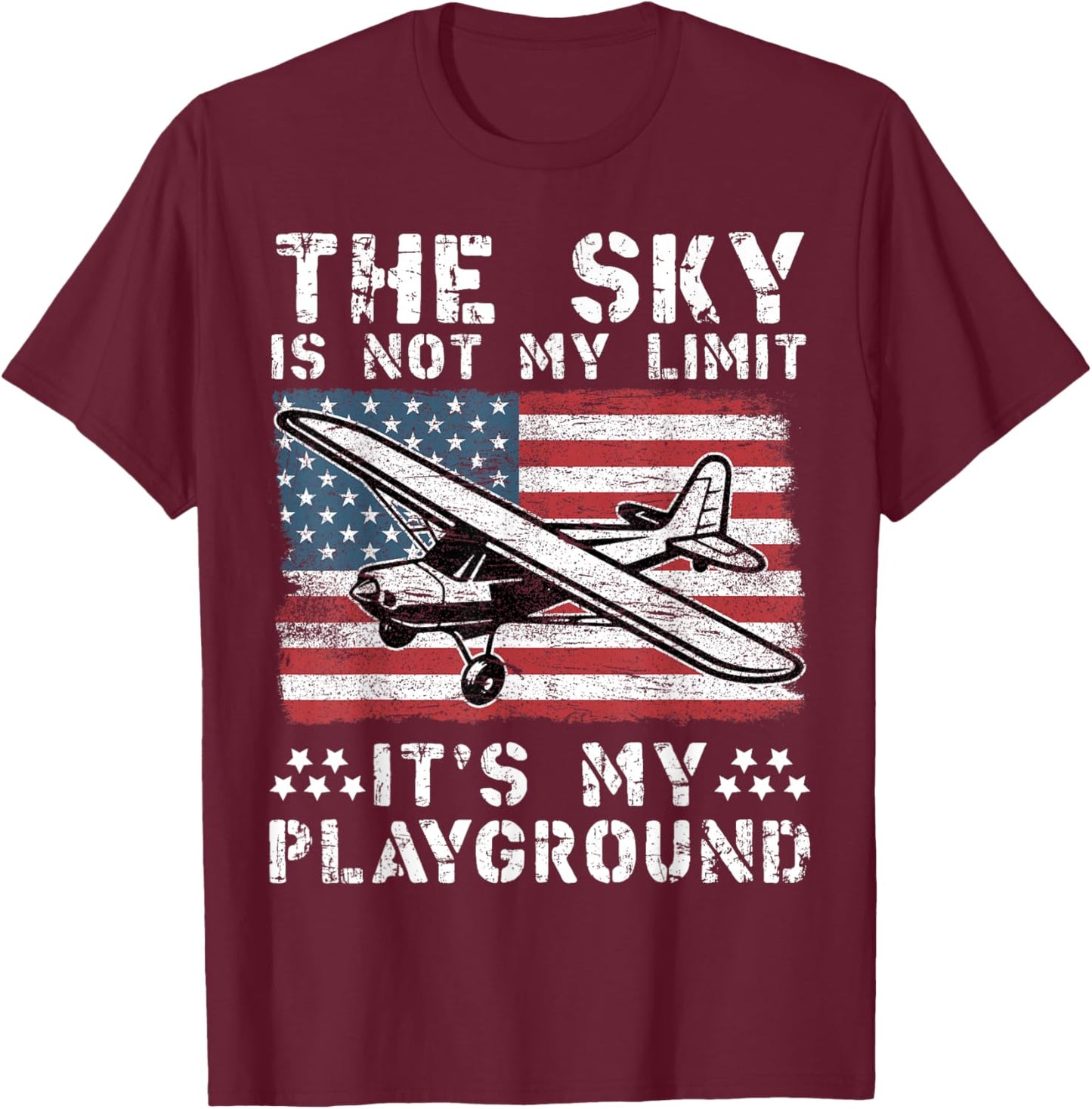 The Sky is Not My Limit It's My Playground T-Shirt - T-Shirt | Maroon