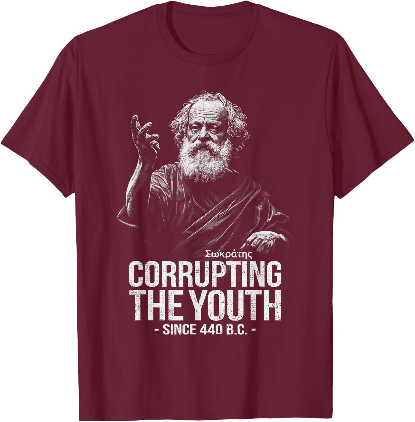 Socrates Corrupting The Youth Ancient Philosophy Philosopher T-Shirt - T-Shirt | Maroon