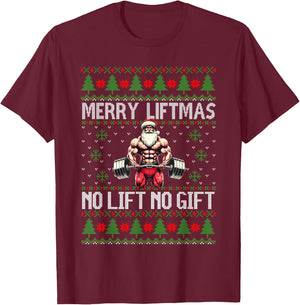 Merry Liftmas No Lift No Gift Weightlifting Muscle Santa T-Shirt - T-Shirt | Maroon