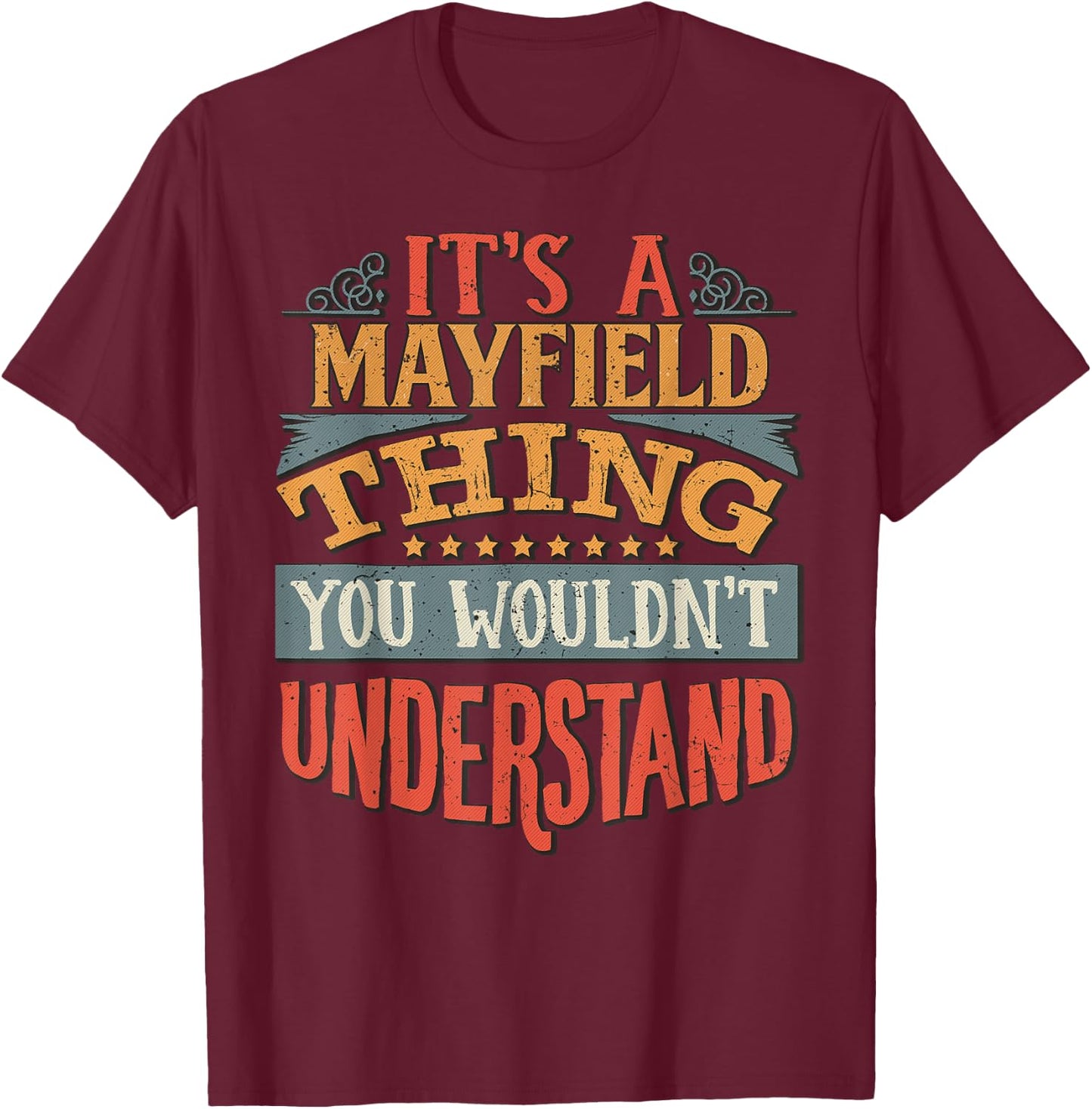 Mayfield Name Gifts By Vnz Men's -Adults -Kids Black T-Shirt - T-Shirt | Maroon