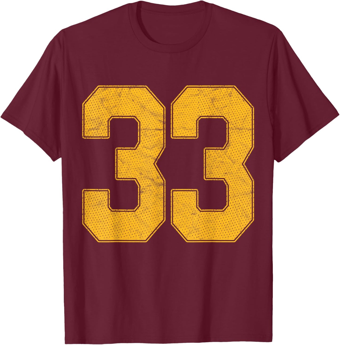 Number 33 Numbered Uniform Sports Team Jersey 33rd Birthday T-Shirt - T-Shirt | Maroon