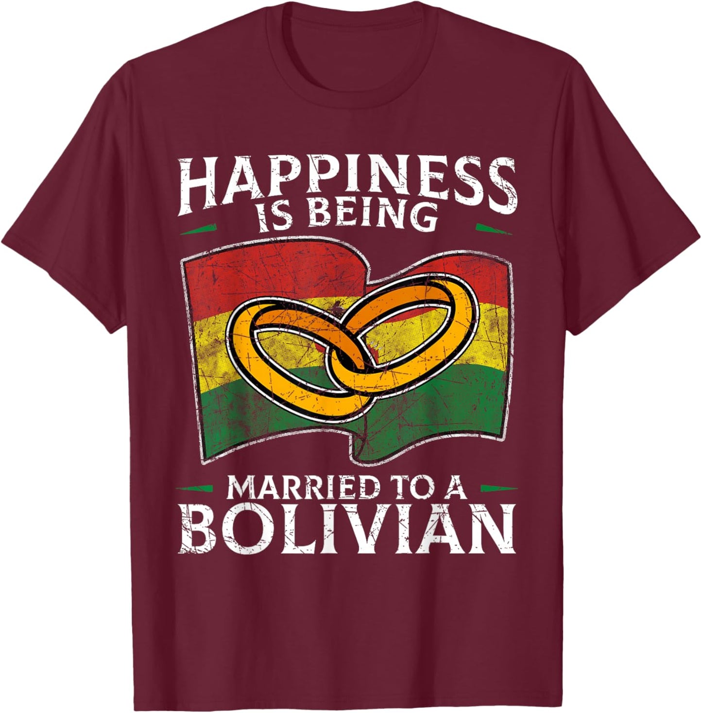 Bolivian Marriage Bolivian Married Flag Wedded Culture T-Shirt - T-Shirt | Maroon