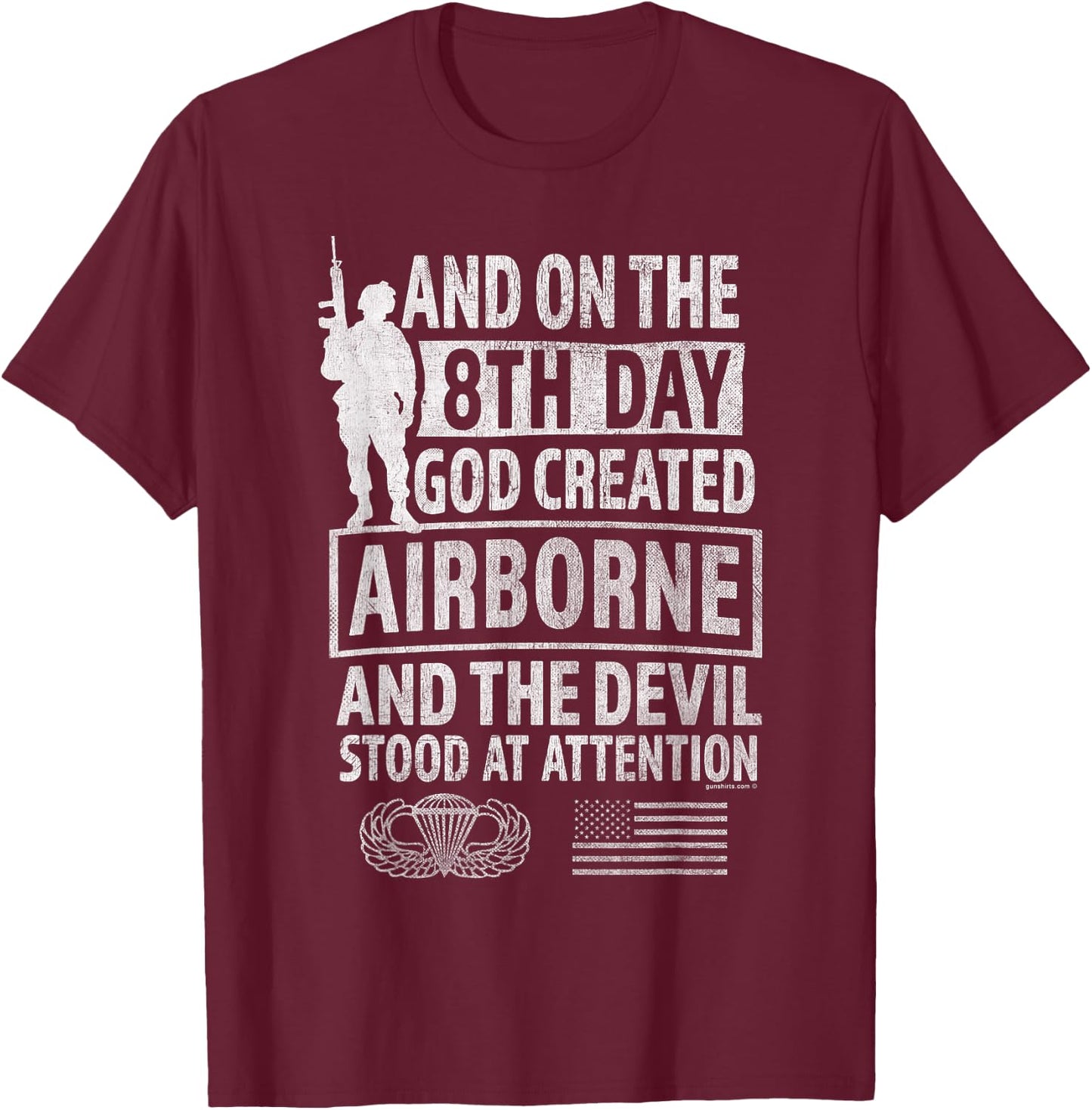Airborne - 8th Day God Created Airborne, Devil Stood at ... T-Shirt - T-Shirt | Maroon