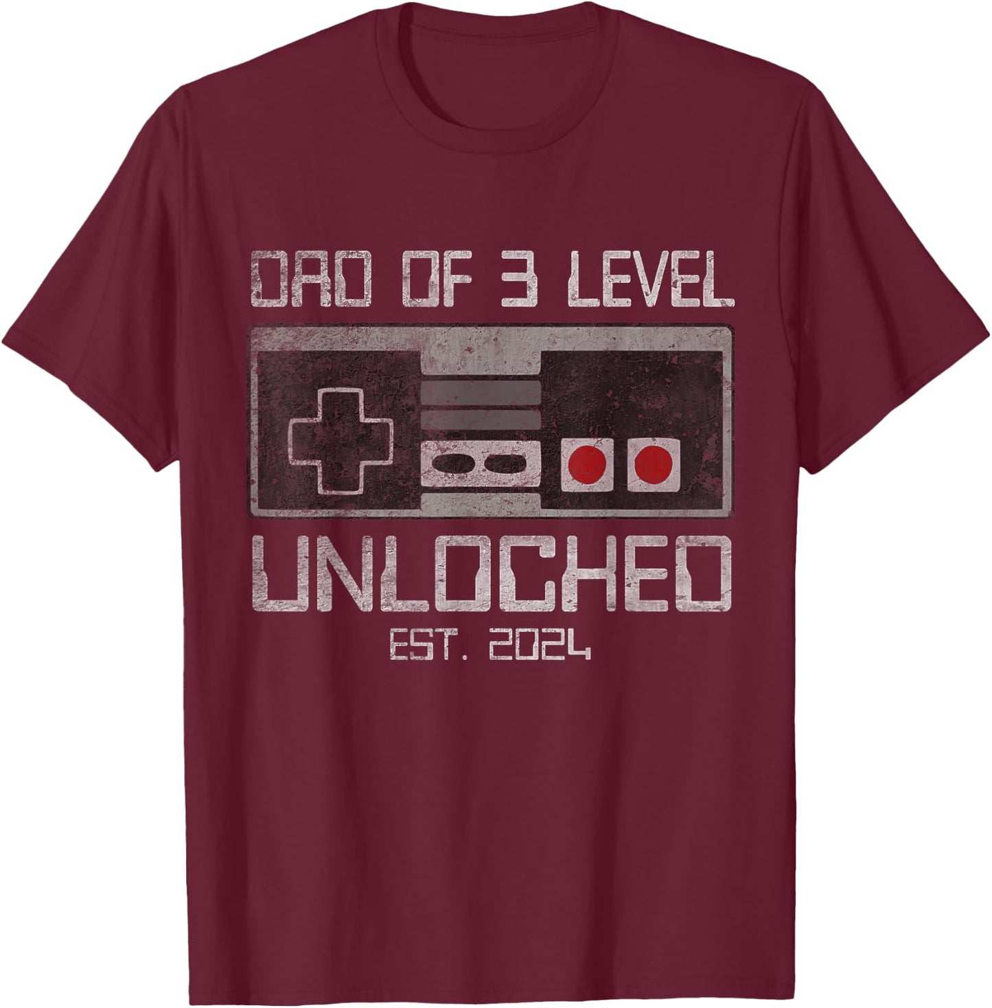 Leveled Up To Dad of 3 3rd Third Time Dad Father Of 3 Kids T-Shirt - T-Shirt | Maroon