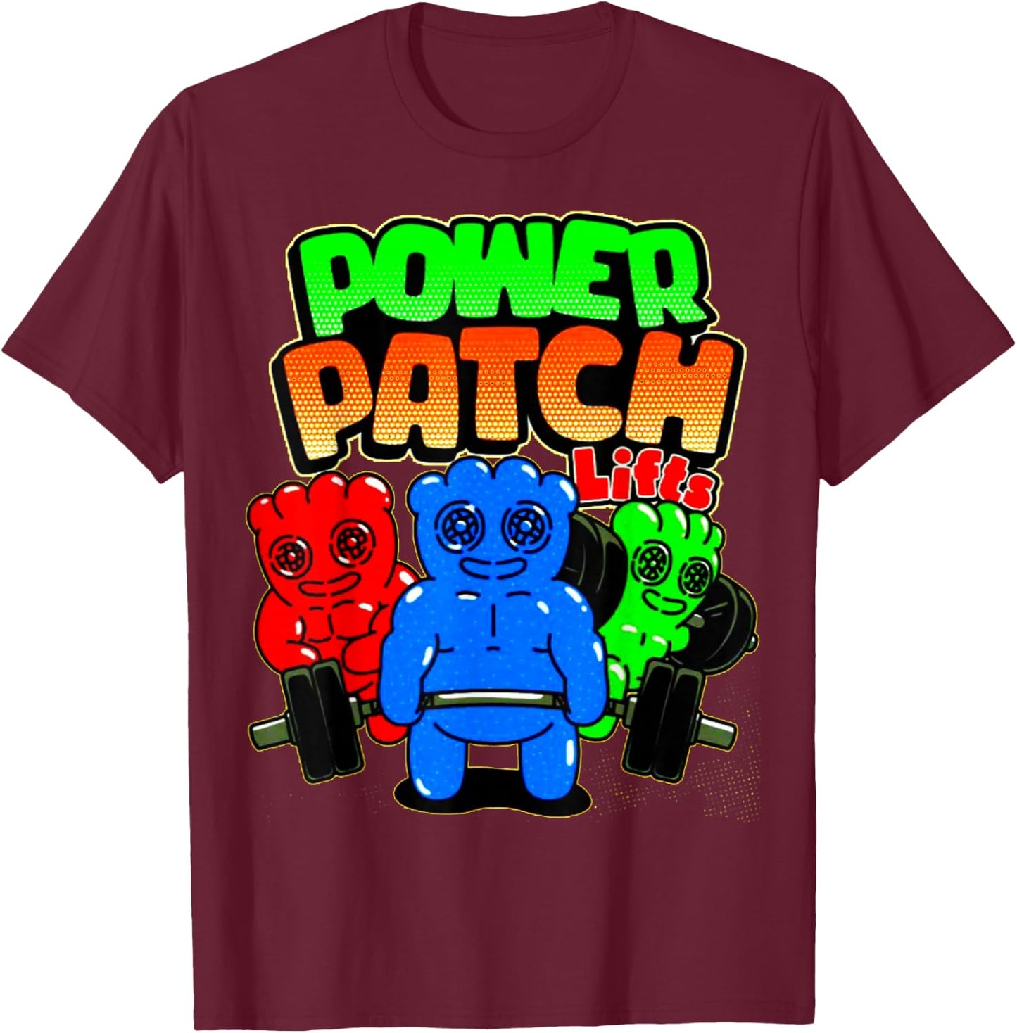 Funny Power Patch Lifts Weightlifting Bodybuilding Workout T-Shirt - T-Shirt | Maroon