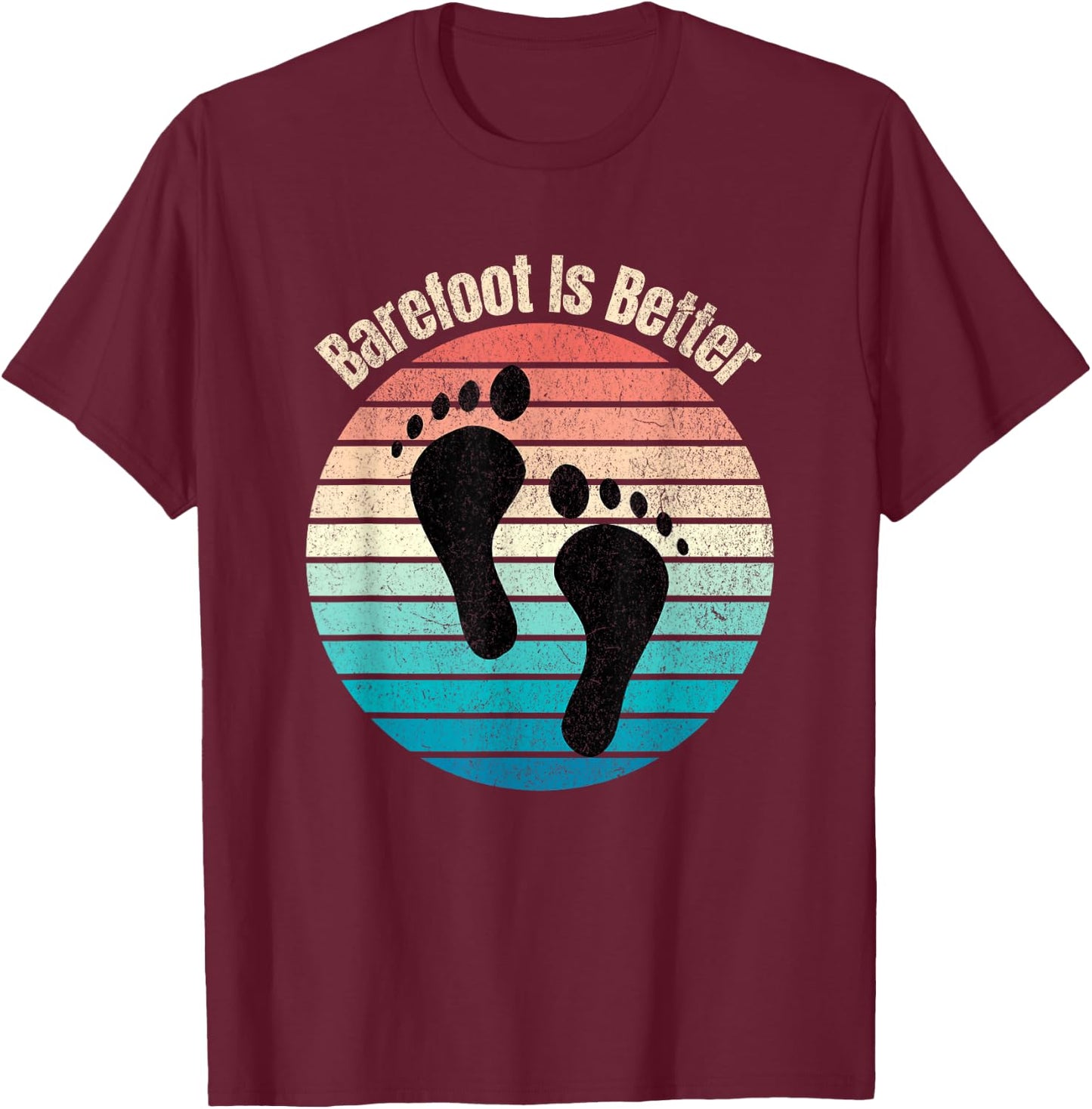 Barefoot Is Better Sunset Earthing T-Shirt - T-Shirt | Maroon