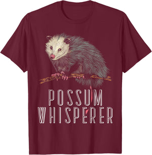 Possum Whisperer Street Cat Opossum Lover T-Shirt - T-Shirt | Maroon