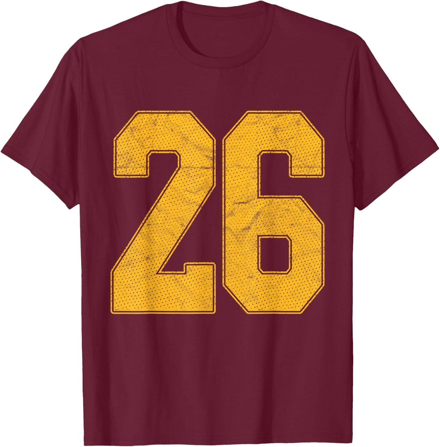 Number 26 Numbered Uniform Sports Team Jersey 26th Birthday T-Shirt - T-Shirt | Maroon