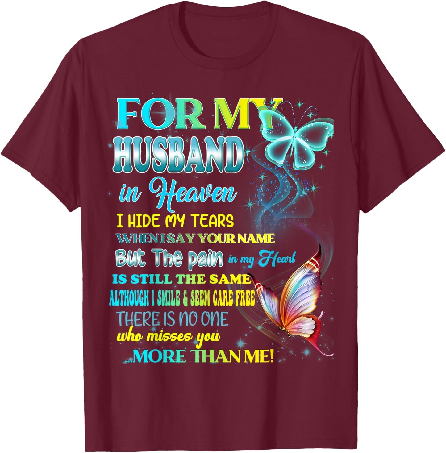I'm Not A Widow I'm A Wife To A Husband With Wings Memories T-Shirt - T-Shirt | Maroon