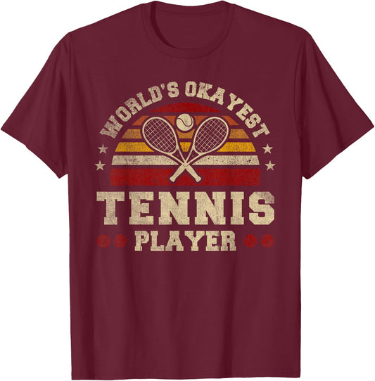 Worlds Okayest Tennis Player Retro Tennis T-Shirt - T-Shirt | Maroon