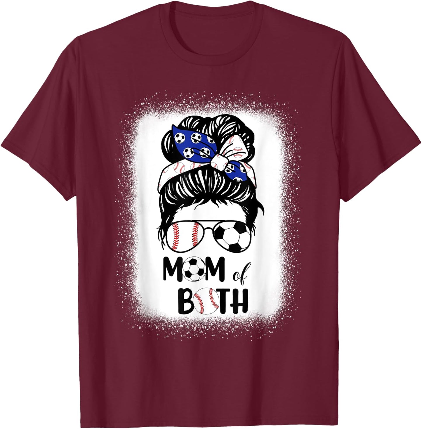 Messy Bun Soccer Mom Baseball Mom Of Both Mothers Day T-Shirt - T-Shirt | Maroon