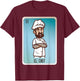 El Chef Mexican Slang Chicano Bingo Cards T-Shirt - T-Shirt | Maroon