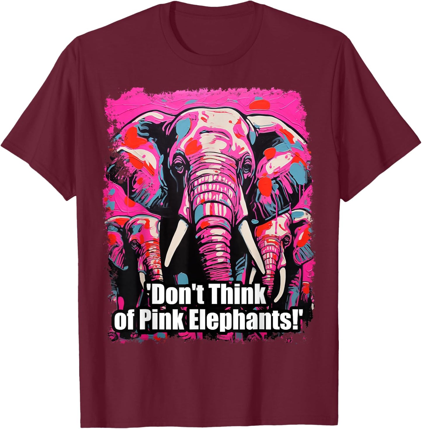 Pink Elelphant Paradox Psychology T-Shirt - T-Shirt | Maroon