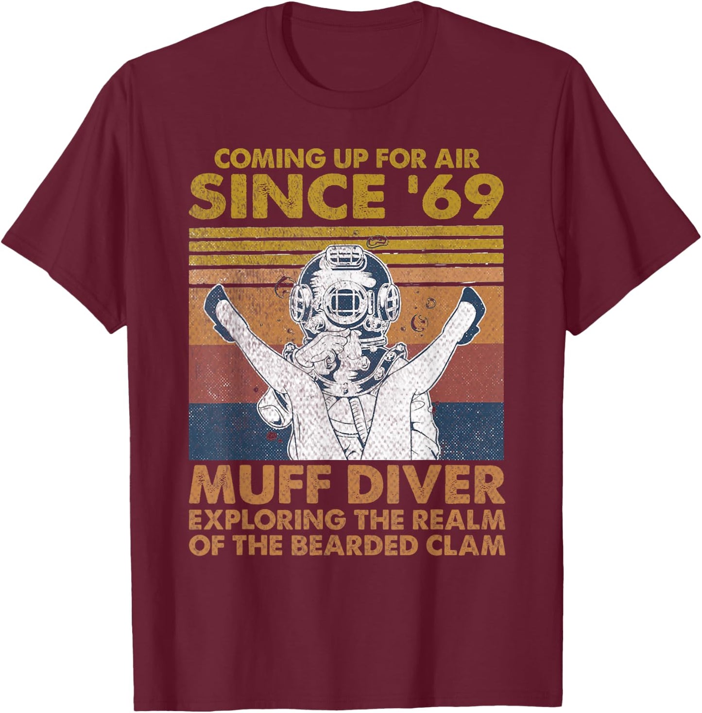 Muff Diving School Muff Diver Union Coming Up for Air T-Shirt - T-Shirt | Maroon