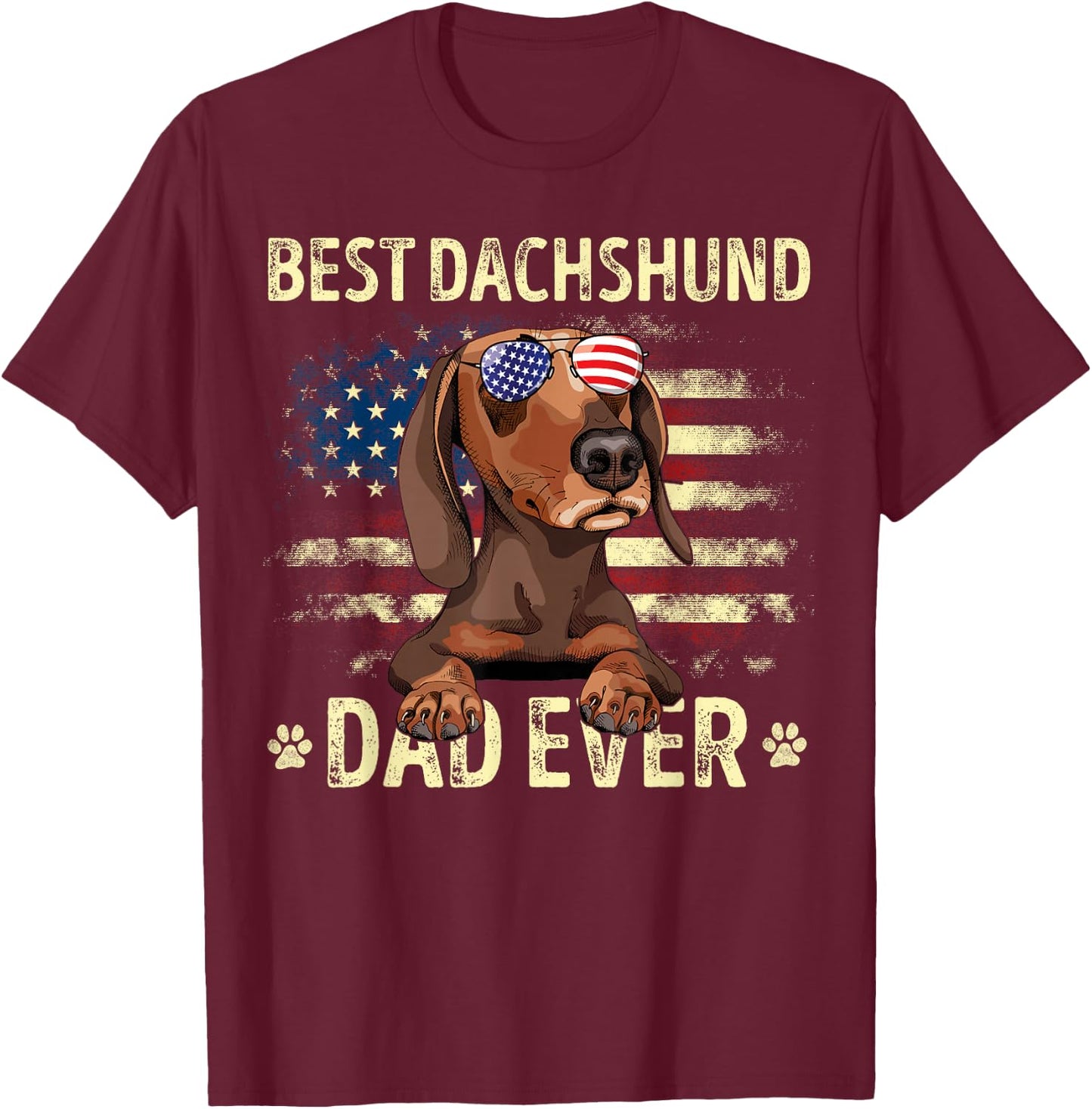 Dachshund Dad Flag American Best Dog Dad Ever Dachshund Men T-Shirt - T-Shirt | Maroon