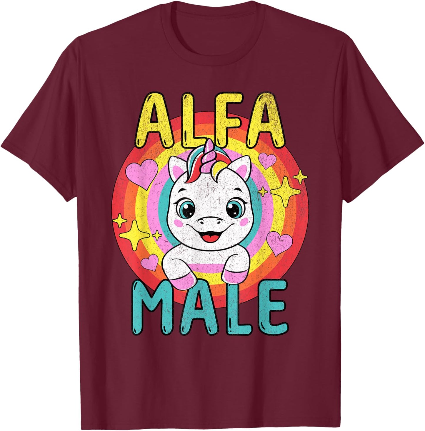Unicorn Alpha Male Sarcastic Humor Rainbow Embarrassing T-Shirt - T-Shirt | Maroon