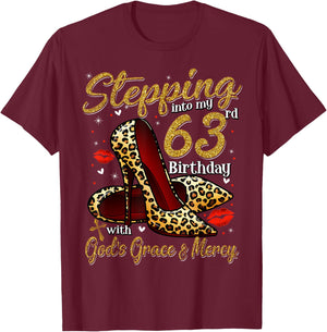 High Heels Stepping Into My 63rd Birthday 63 and Fabulous T-Shirt - T-Shirt | Maroon