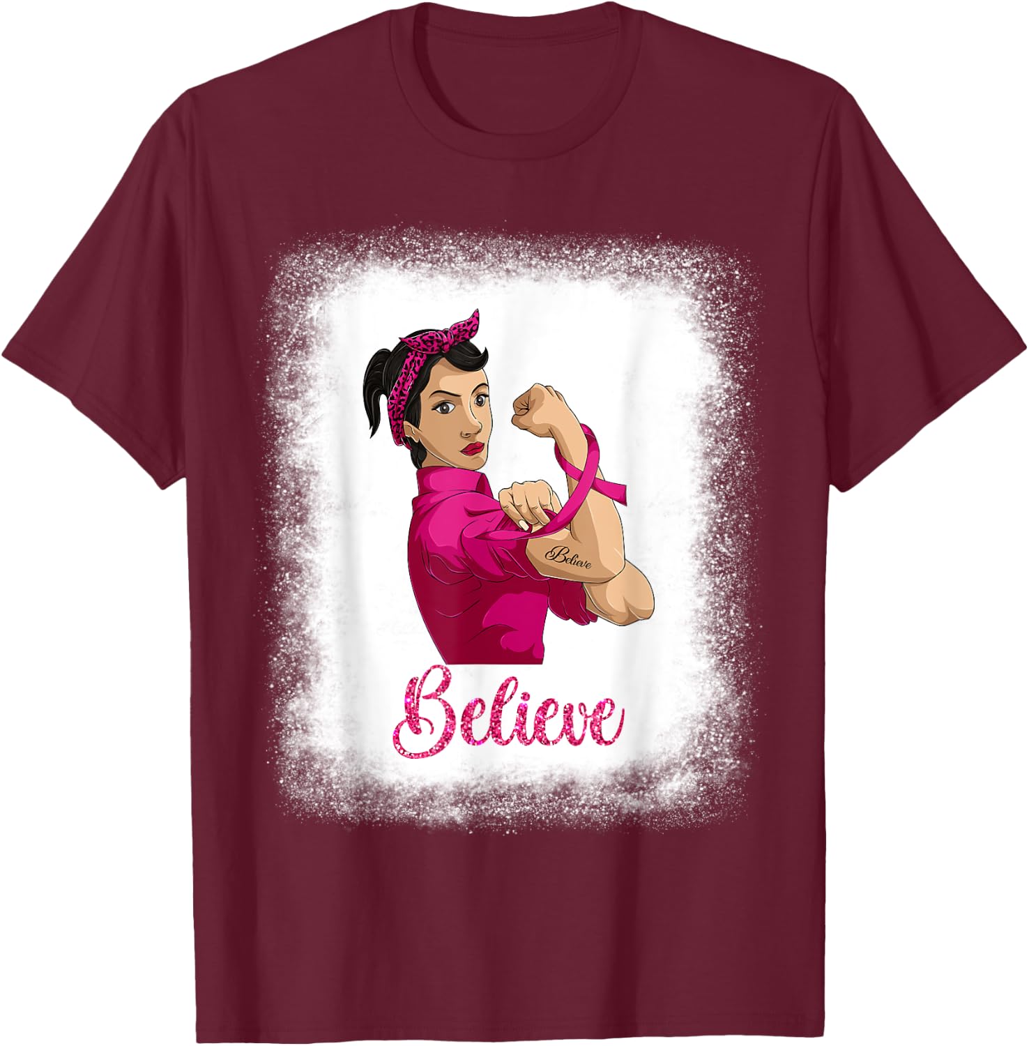 Latina Women Breast Cancer Shirt, Believe Rosie The Riveter T-Shirt - T-Shirt | Maroon