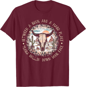 Between A Rock And A Hard Place Tears Rollin' Down Sunshine T-Shirt - T-Shirt | Maroon