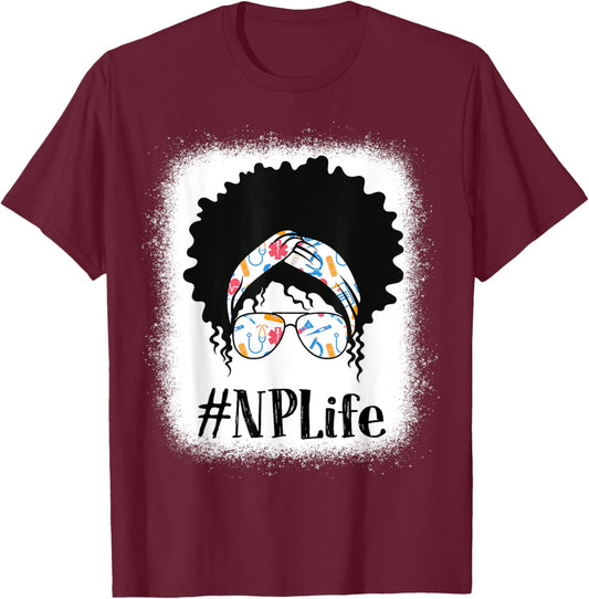 NP Nurse Practitioner Black Afro Messy Bun African American T-Shirt - T-Shirt | Maroon