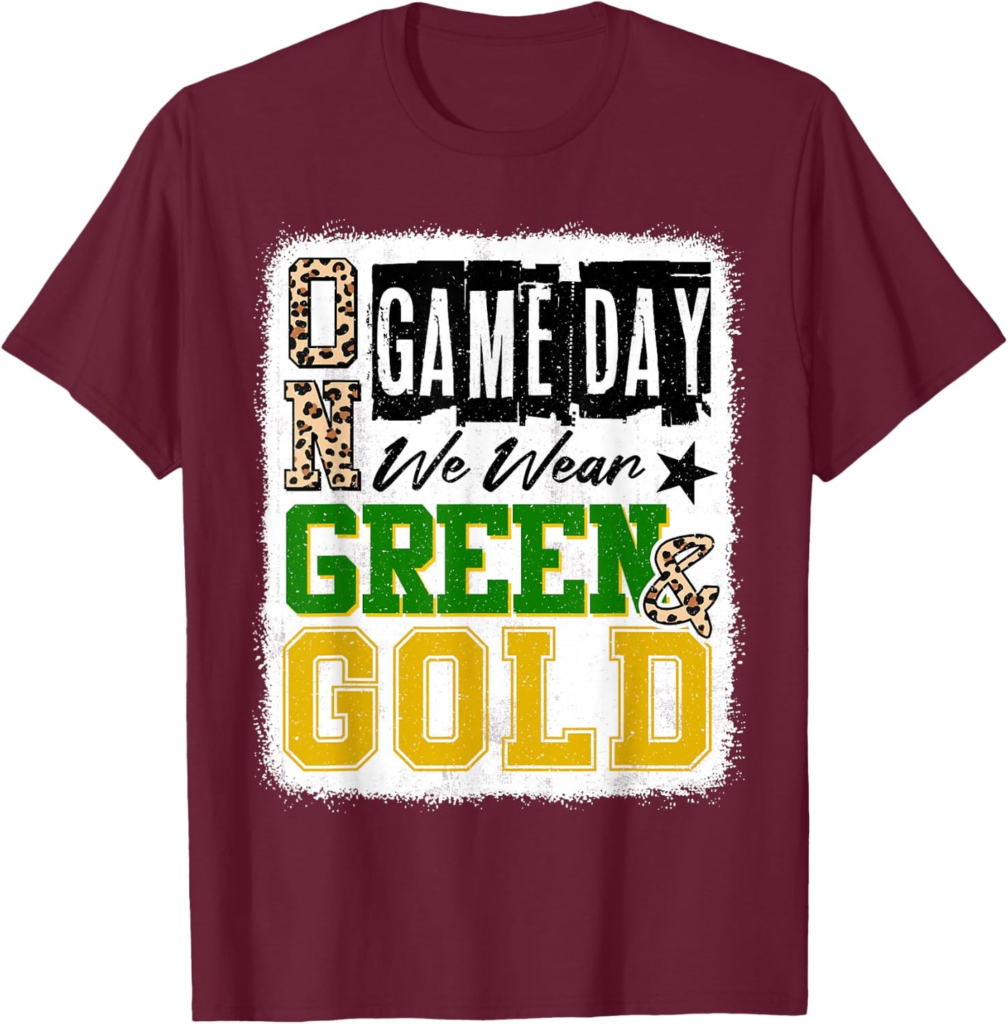On Gameday Football We Wear Green And Gold School Spirit T-Shirt - T-Shirt | Maroon